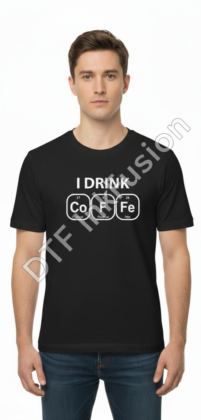 I Drink Coffee T Shirt