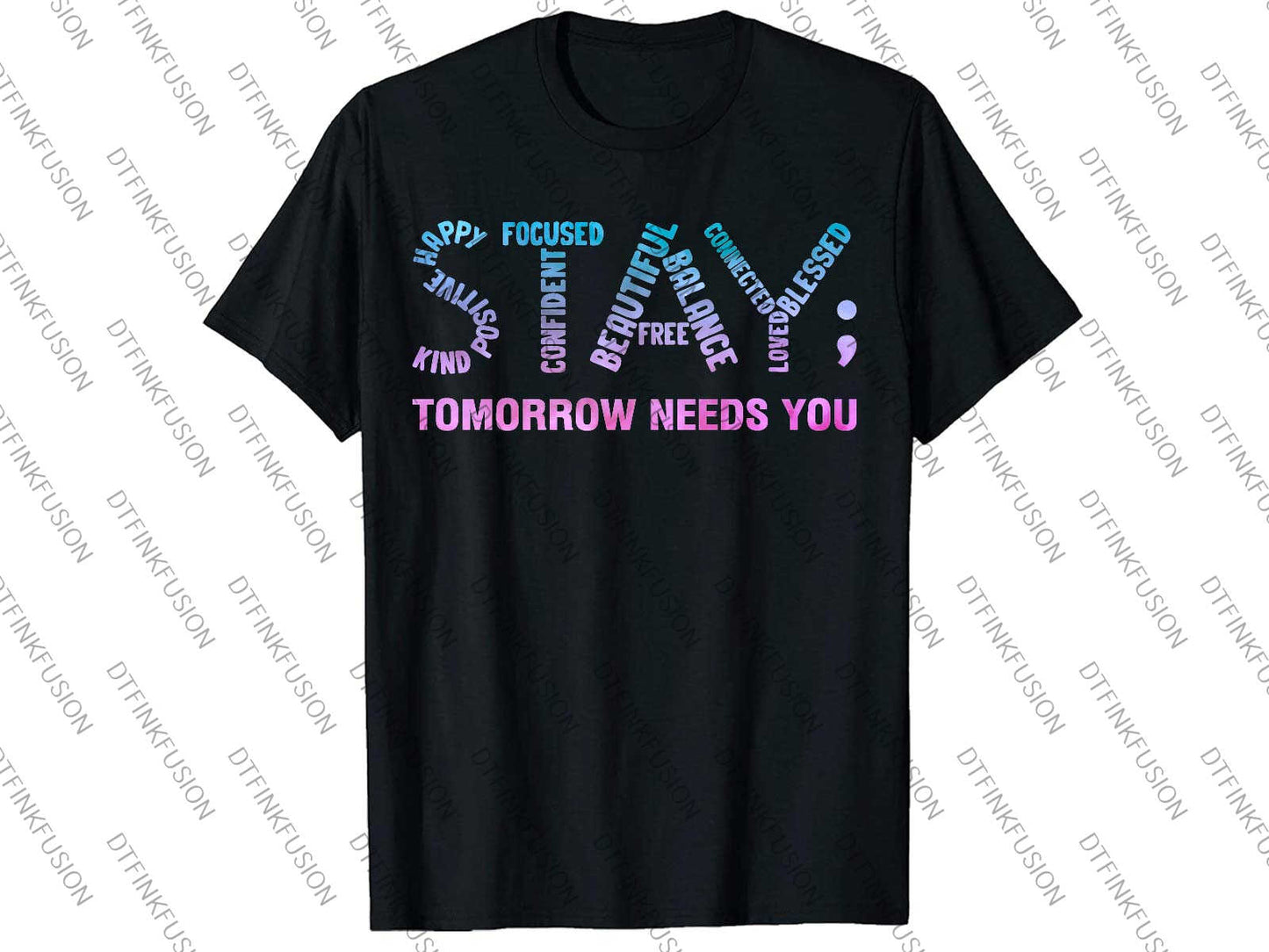 Stay Tomorrow Needs You T Shirt