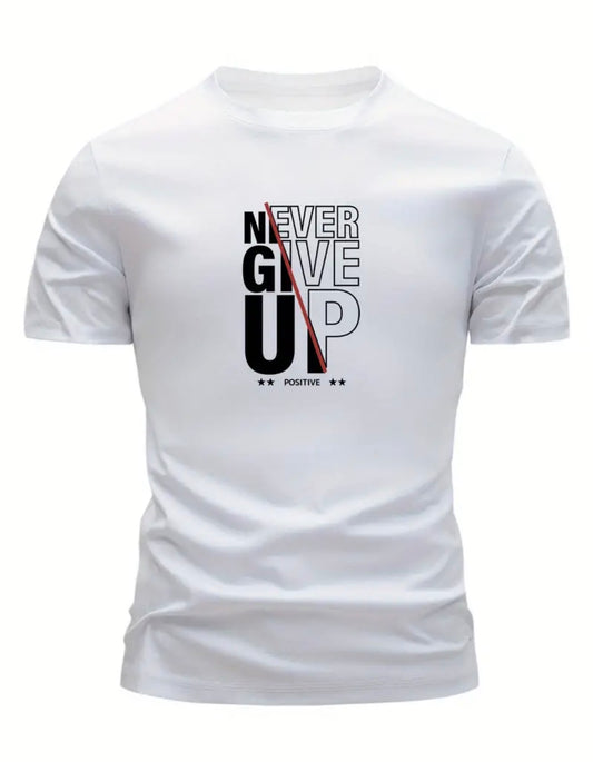 Never Give Up T Shirt Medium