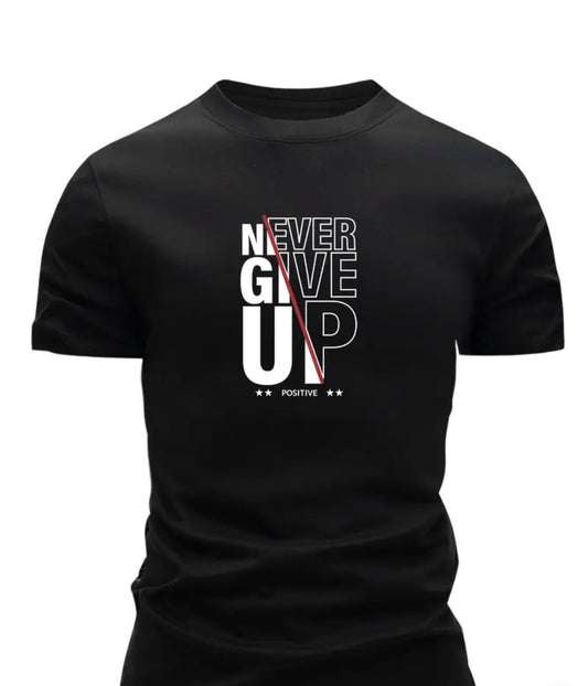 Never Give Up T Shirt XL