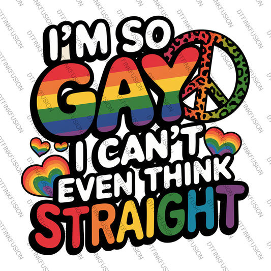I'm so Gay T-Shirt