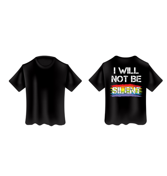 I Will Not Be Silenced T Shirt