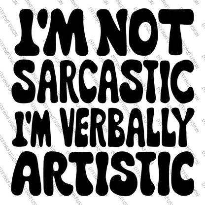 Sarcasm DTF Print
